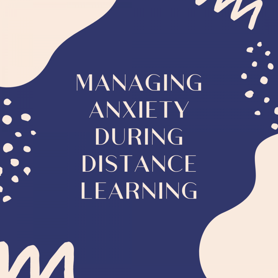 Managing Anxiety During Distance Learning