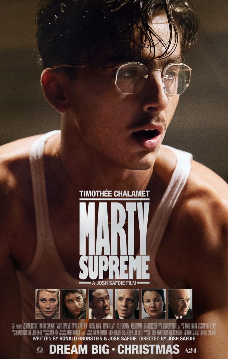 "Marty Supreme:" A Supremely Entertaining Film